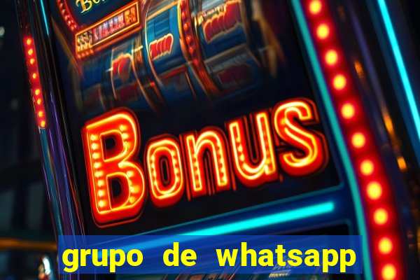 grupo de whatsapp para adulto